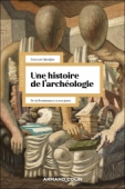 Une histoire de l'archéologie