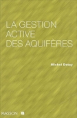 La gestion active des aquifères