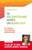 Se reconstruire après un burn-out