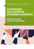 Accompagner avec l'approche systémique coopérative
