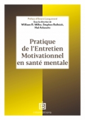 Pratique de l'entretien motivationnel en santé mentale