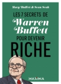 Les 7 secrets de Warren Buffett pour devenir riche