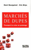 Marchés de dupes