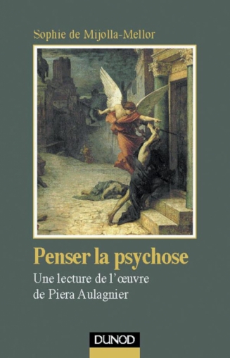 Penser la psychose