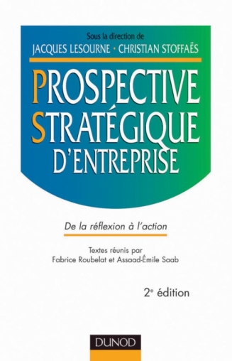 Prospective stratégique d'entreprise