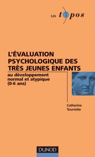 L'évaluation psychologique des très jeunes enfants