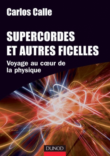 Supercordes et autres ficelles