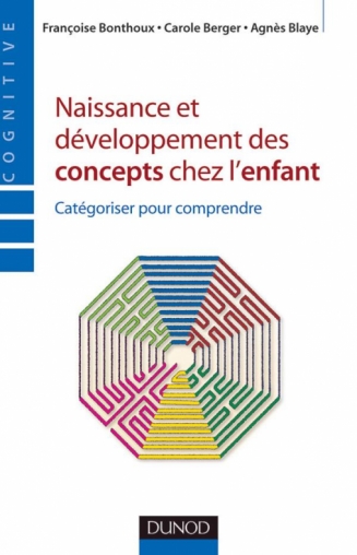 Naissance et développement des concepts chez l'enfant