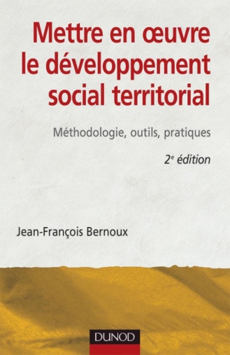 Mettre en oeuvre le développement social territorial