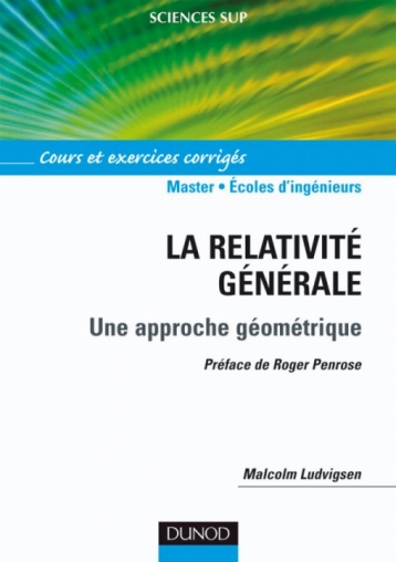 La relativité générale - Une approche géométrique