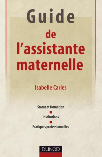 Guide de l'assistante maternelle