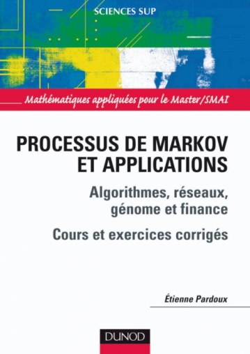 Processus de Markov et applications