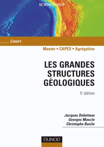 Les grandes structures géologiques