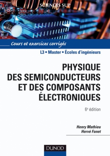 Physique des semiconducteurs et des composants électroniques