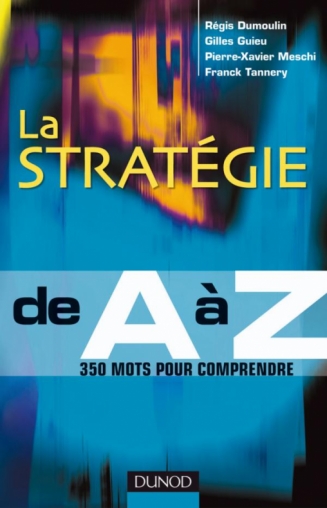 La stratégie de A à Z