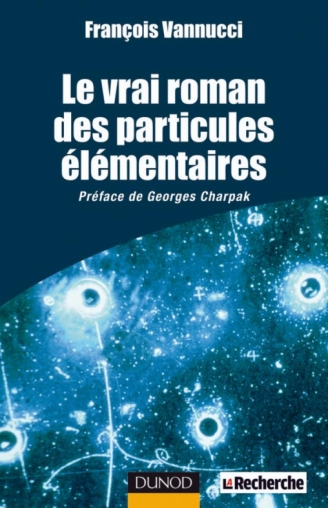 Le vrai roman des particules élémentaires