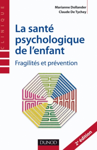 La santé psychologique de l'enfant