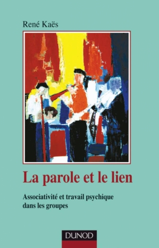 La parole et le lien - 3e édition