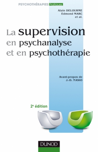 La supervision en psychanalyse et en psychothérapie