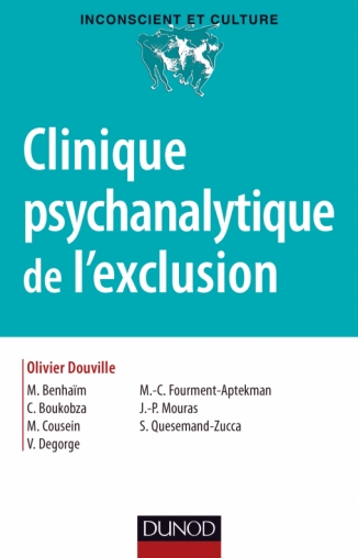 Clinique psychanalytique de l'exclusion