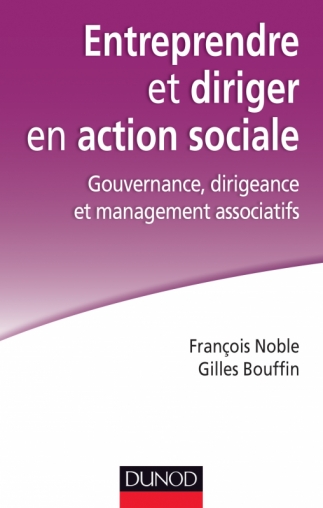 Entreprendre et diriger en action sociale