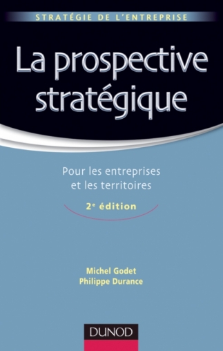 La prospective stratégique