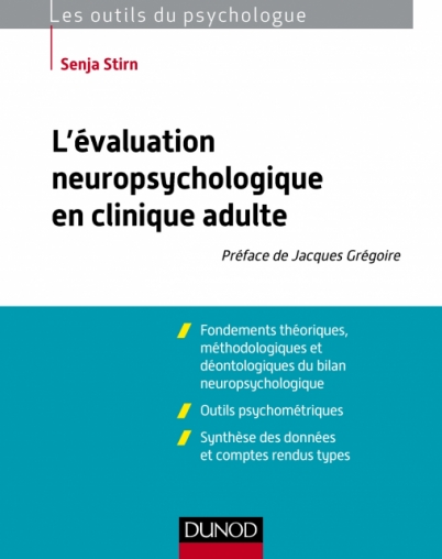 L'évaluation neuropsychologique en clinique adulte