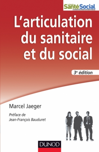 L'articulation du sanitaire et du social