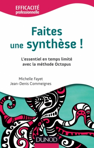 Faites une synthèse !