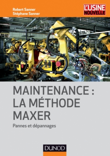 Maintenance : la méthode Maxer