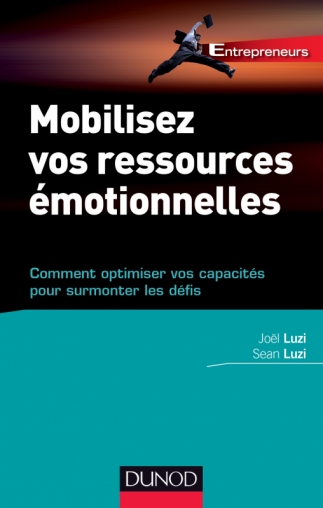 Mobilisez vos ressources émotionnelles