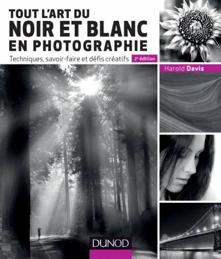 Tout l'art du noir et blanc en photographie