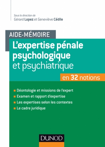 Aide-mémoire - L'expertise pénale psychologique et psychiatrique