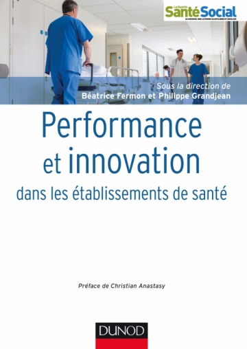 Performance et innovation dans les établissements de santé