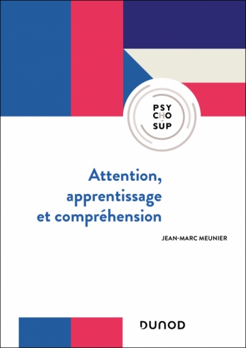 Attention, apprentissage et compréhension