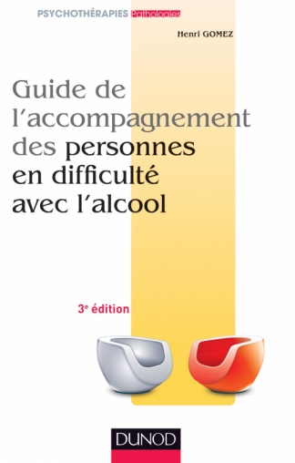 Guide de l'accompagnement des personnes en difficulté avec l'alcool