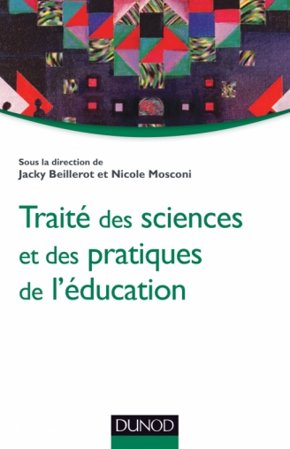 Traité des sciences et des pratiques de l'éducation