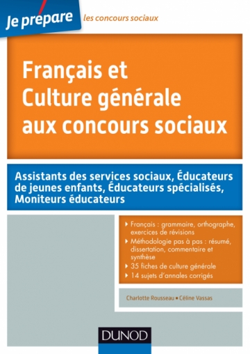 Francais Et Culture Generale Aux Concours Sociaux Livre Et Ebook Francais De Charlotte Rousseau Dunod
