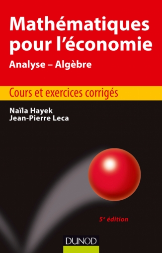 Mathématiques Pour L'économie - Analyse-Algèbre de Naïla ...