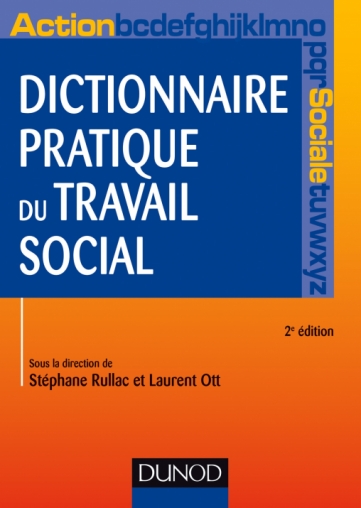 Dictionnaire pratique du travail social