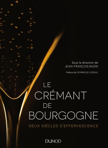 Le Crémant de Bourgogne