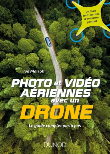 Photo et vidéo aériennes avec un drone