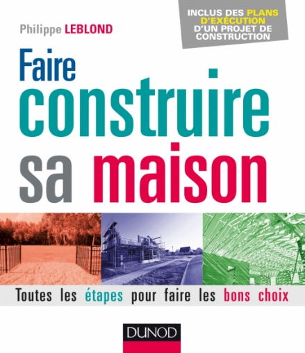 Faire Construire Sa Maison E Edition Faire Construire Sa Maison E Edition