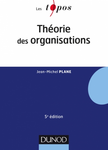 Théorie des organisations - Livre et ebook Management
