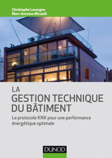 La gestion technique du bâtiment