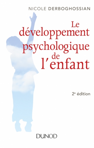 Le développement psychologique de l'enfant