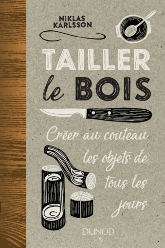 Tailler le bois