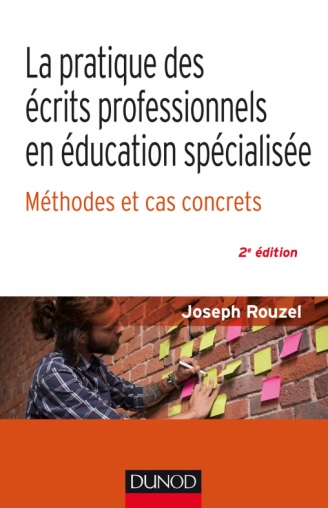 La pratique des écrits professionnels en éducation spécialisée