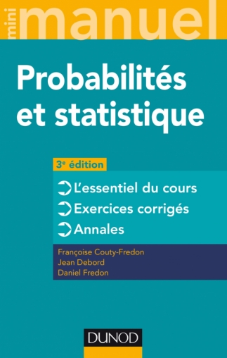 Mini Manuel Probabilités Et Statistique Cours Annales - 