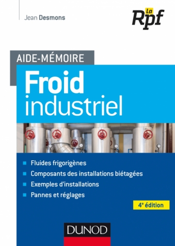 Aide Memoire Froid Industriel Livre Et Ebook Genie Energetique Et Climatique De Jean Desmons Dunod